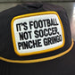 Gorra Snapback “It`s Football not Soccer” Edición Limitada